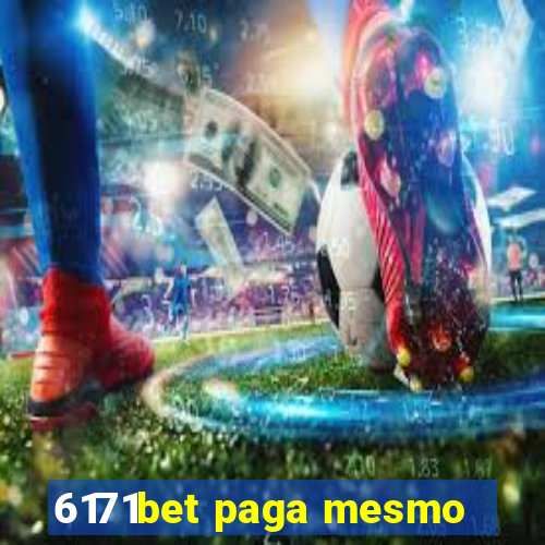 6171bet paga mesmo
